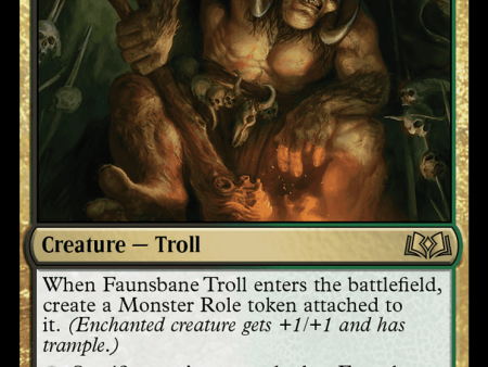 Faunsbane Troll [Wilds of Eldraine] Fashion